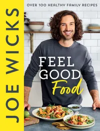 10. Joe Wicks Feel Good Food