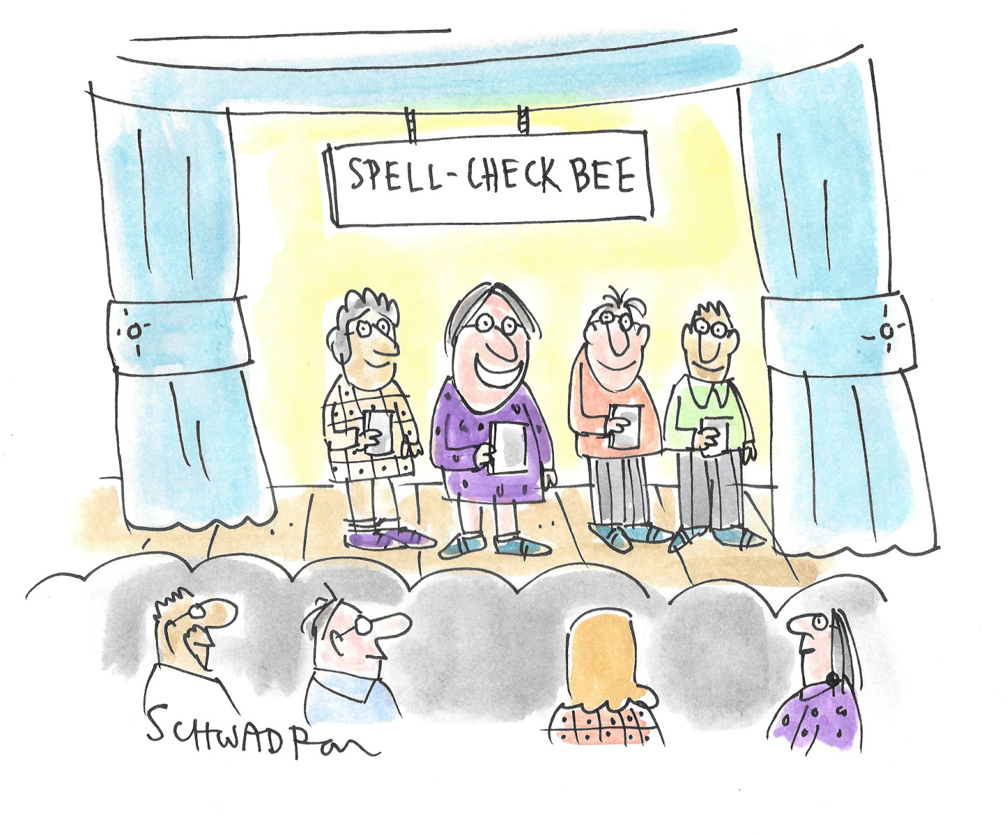This cartoon depicts a crowd of older people watching four older people on a stage. It looks like a spelling bee, but it isn't. A sign above the stage reads, “Spell-check bee.”