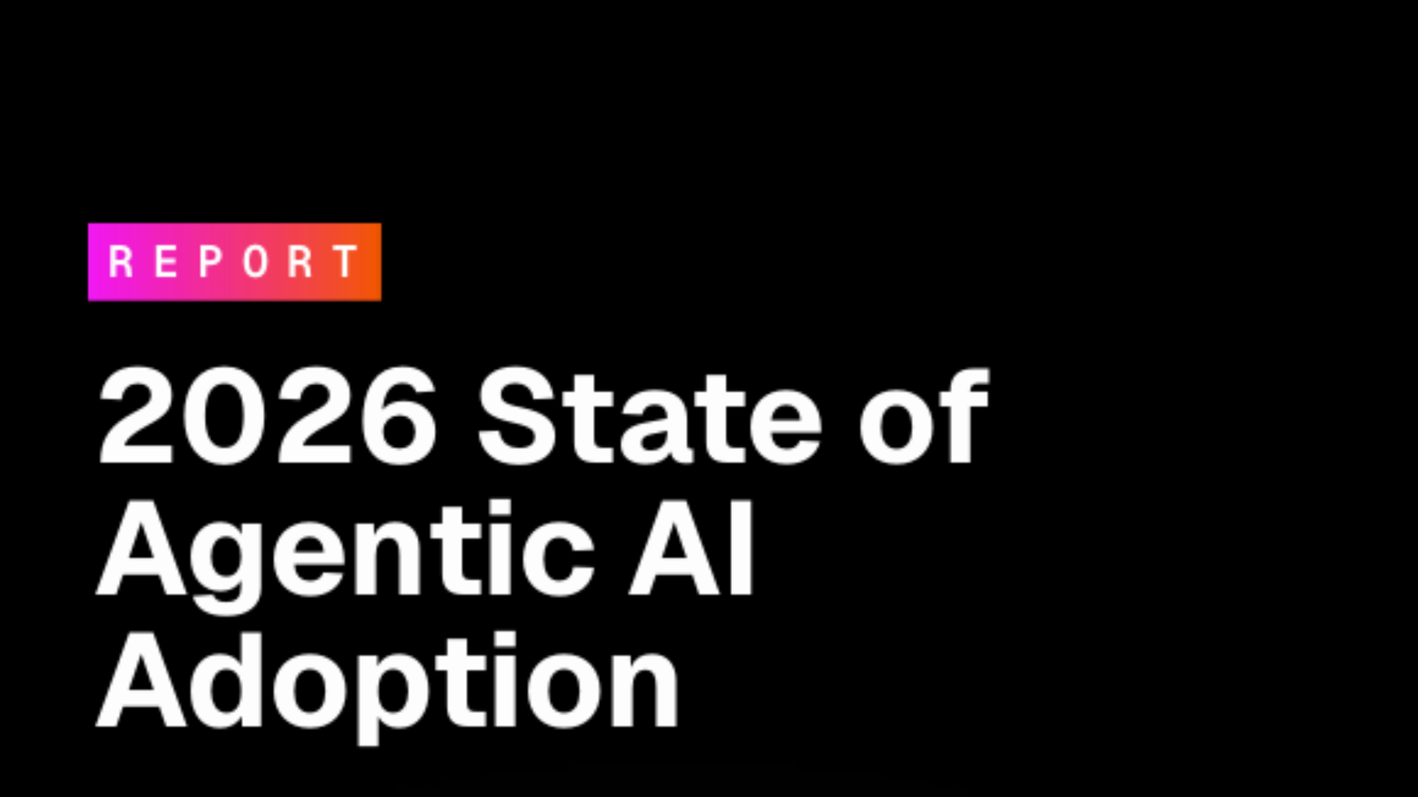 2026 State of Agentic AI Adoption: Anonymized Insights from 500+ Evo by ...