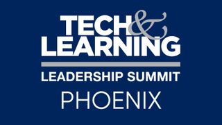 Tech & Learning Leadership Summit @ Phoenix