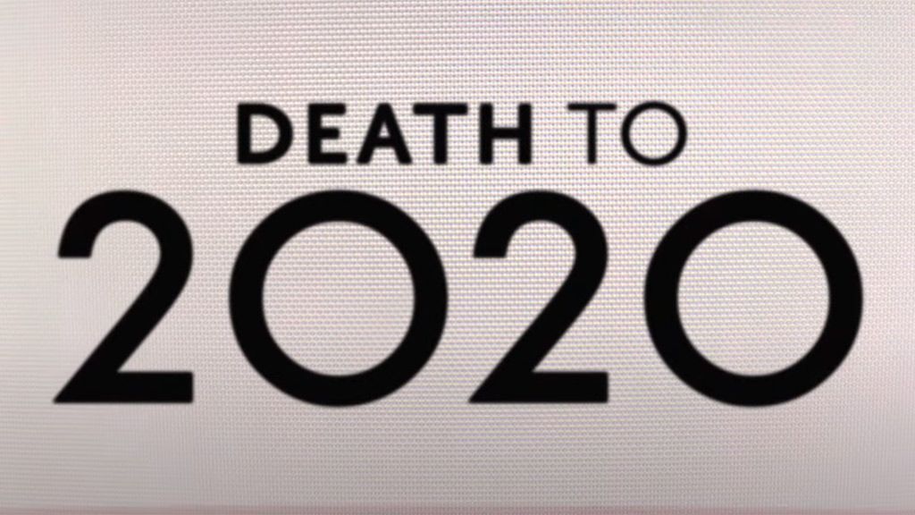 Death to 2020