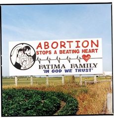 a billboard with a message against abortion