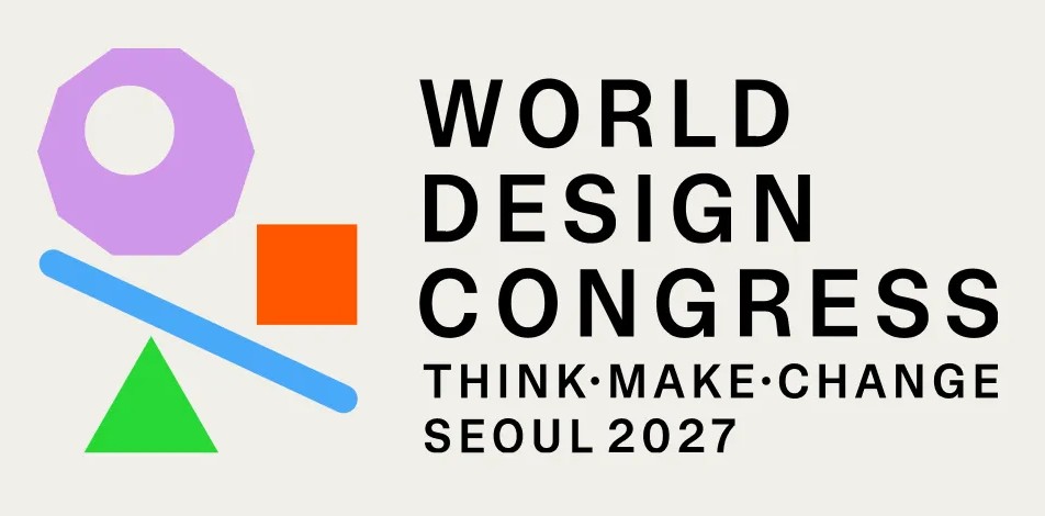 The World Design Congress logo on a cream background, showing a lilac ring, orange square and green triangle on a blue seesaw beside the text "World Design Congress Think &amp;middot; Make &amp;middot; Change Seoul 2027".