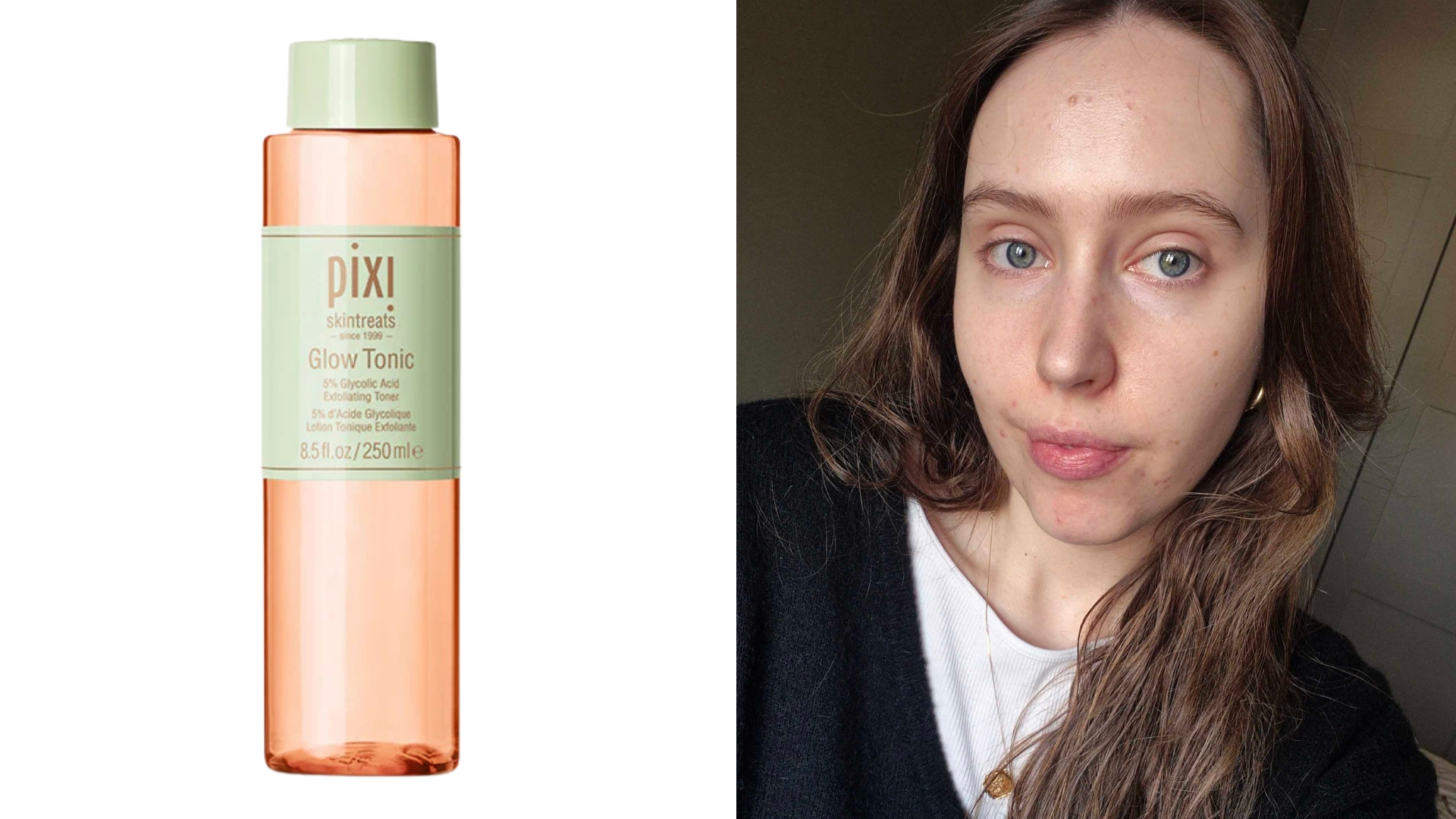 On the left, PIXI Glow Tonic and on the right, an image of Naomi Jamieson with makeup-free skin