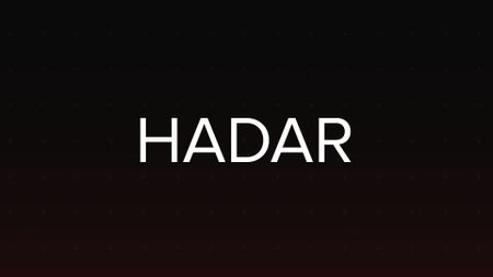 White text on a black background says the title "Hadar"