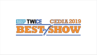 CEDIA Expo Best of Show Awards 2019