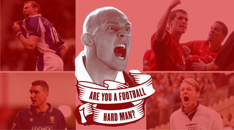 quiz-are-you-a-football-hard-man-fourfourtwo