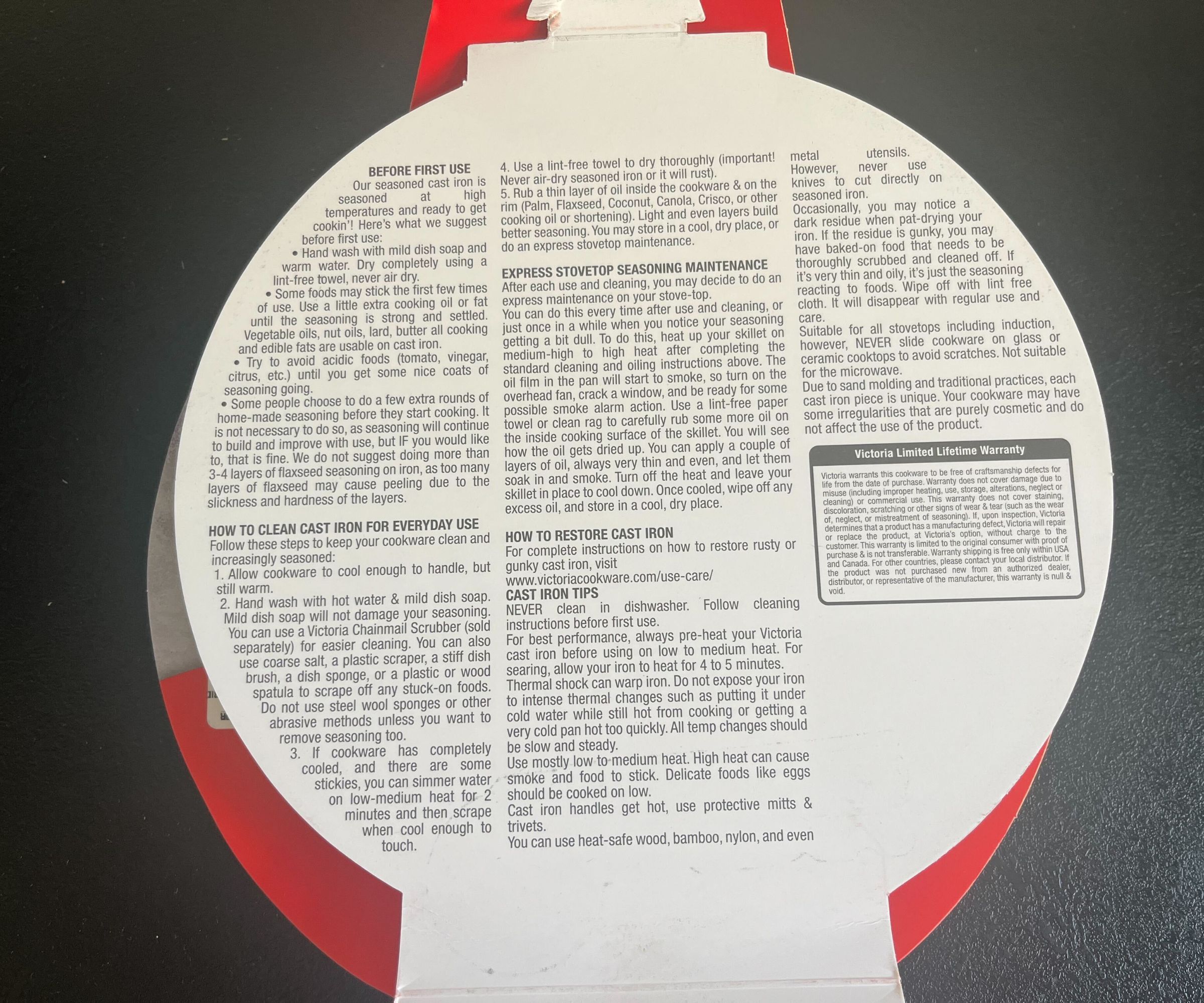 The fine print instructions on the inside of the circular packadging for the Victoria Cast Iron Skillet