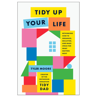 Tidy Up Your Life by Tyler Moore from Walmart