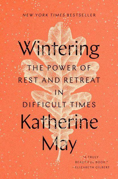 'Wintering' by Katherine May