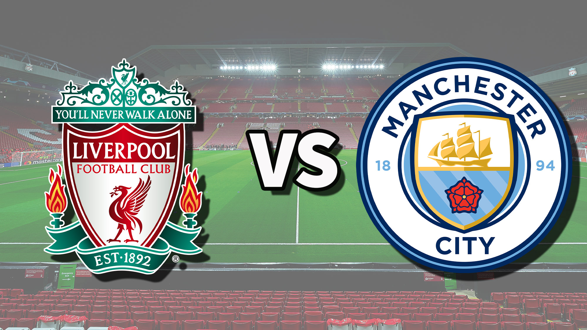 Man City vs Liverpool: How to watch, live stream