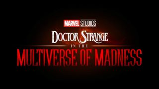 Marvel Phase 4 Doctor Strange Multiverse Madness