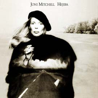 Hejira (Asylum, 1976)&nbsp;