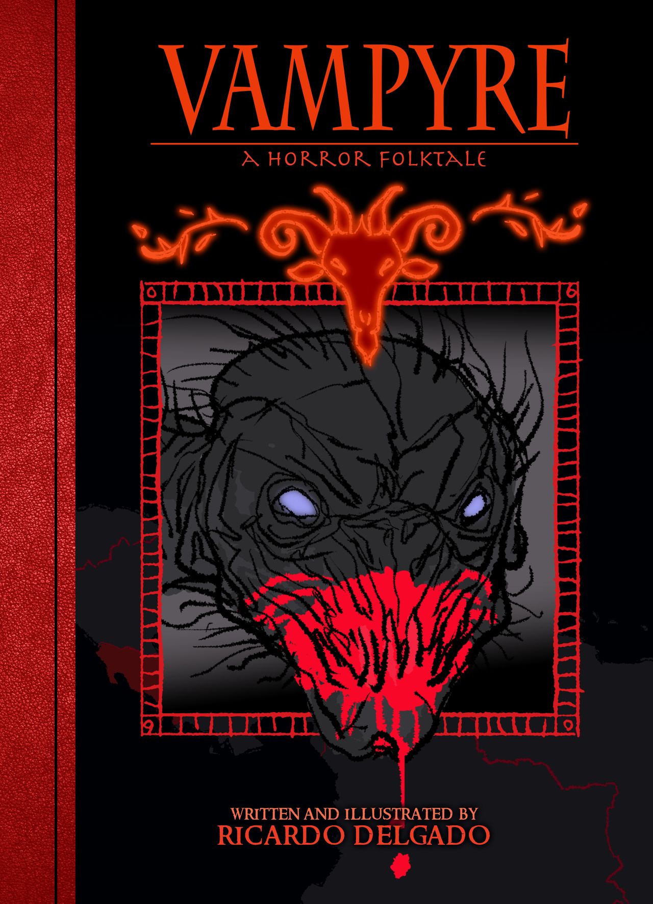 A book called VAMPYRE: A COSTA RICAN FOLKTALE