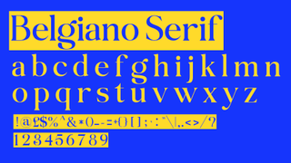 Blue and yellow text displaying the serif font Belgiano Serif on a blue and yellow background.