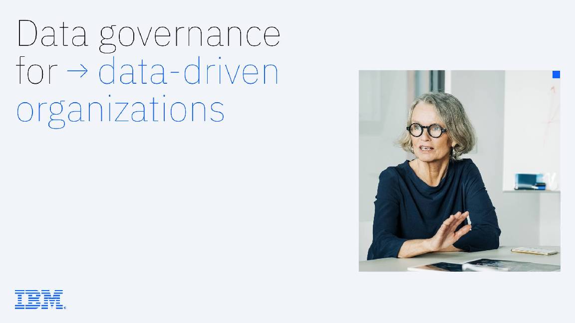 Data governance for data-driven organizations whitepaper