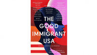 Nikesh Shukla and Chimene Suleyman (Editors) – The Good Immigrant USA