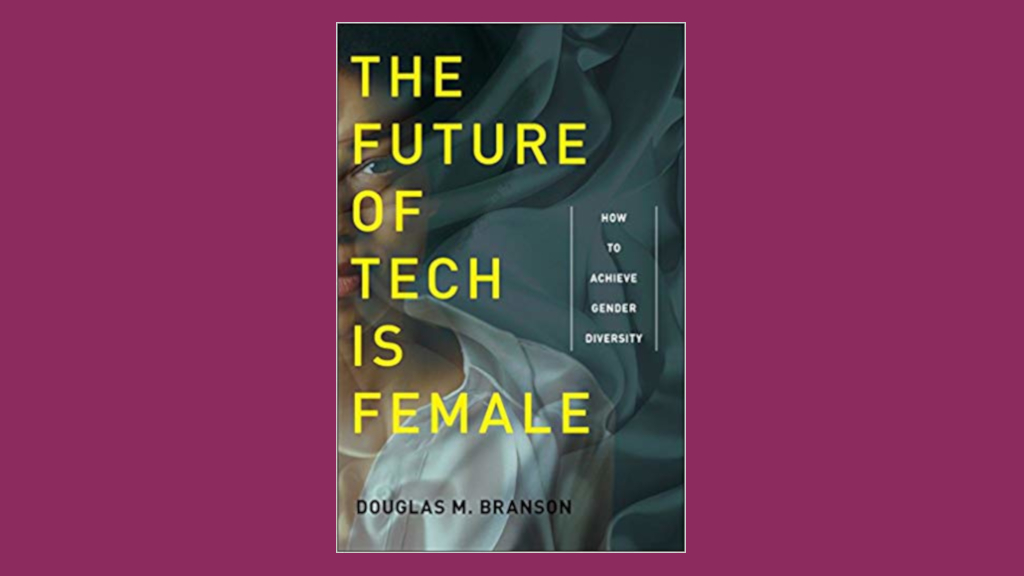 Masa Depan Teknologi Adalah Perempuan