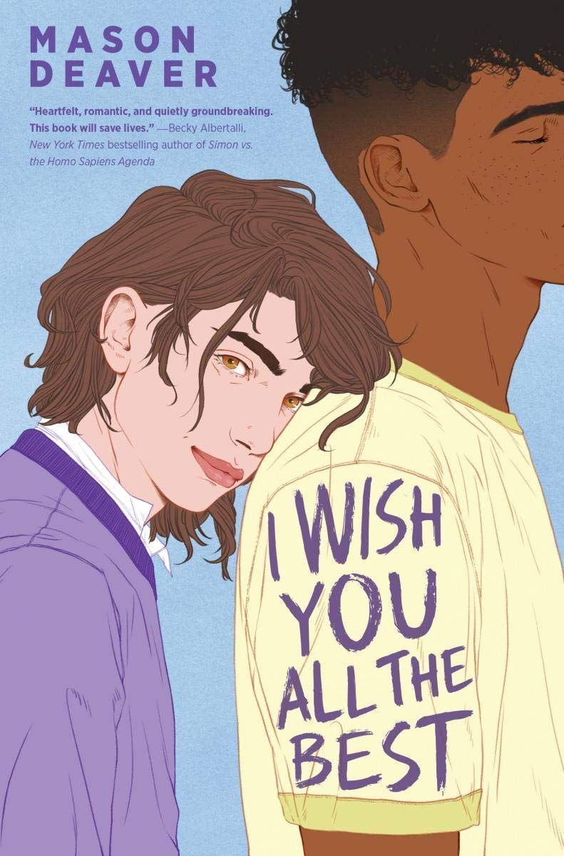 'I Wish You All the Best' by Mason Deaver