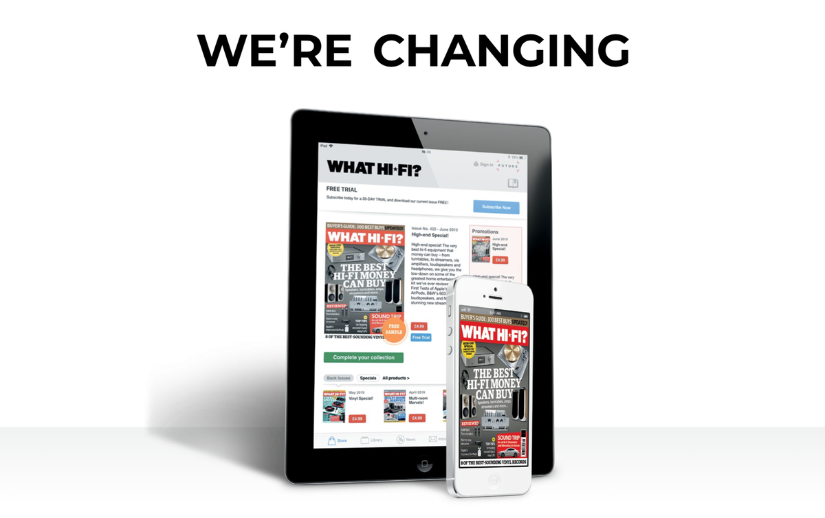 New issue of What Hi-Fi? with new-look app