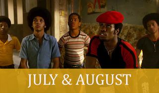 JULY August the get down