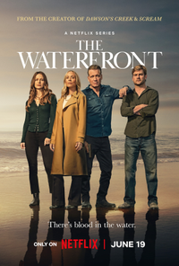 The Waterfront (Season 1) | Netflix | June 19 | All episodes available