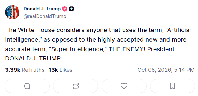 Donald Trump demands use of "super intelligence" term for AI