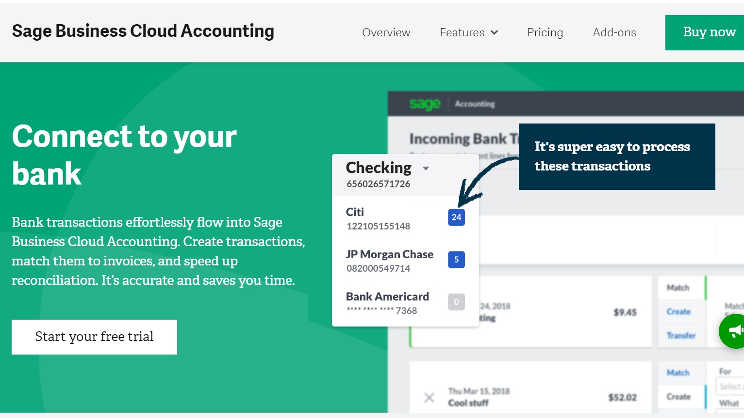 You can easily connect your bank accounts to Sage Business Cloud Accounting