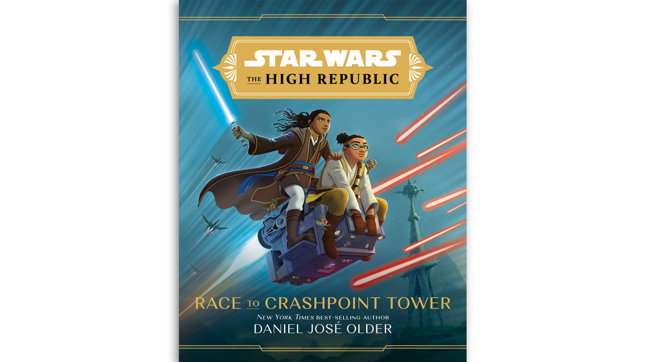 thumbnail image 2 of Star Wars: The High Republic – Race To Crashpoint Tower Hardcover Book By Daniel José Older (Very Good Condition) 2 of 5