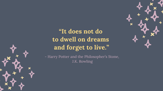 A children's book quote from Harry Potter and the Philosopher's Stone by J.K. Rowling.