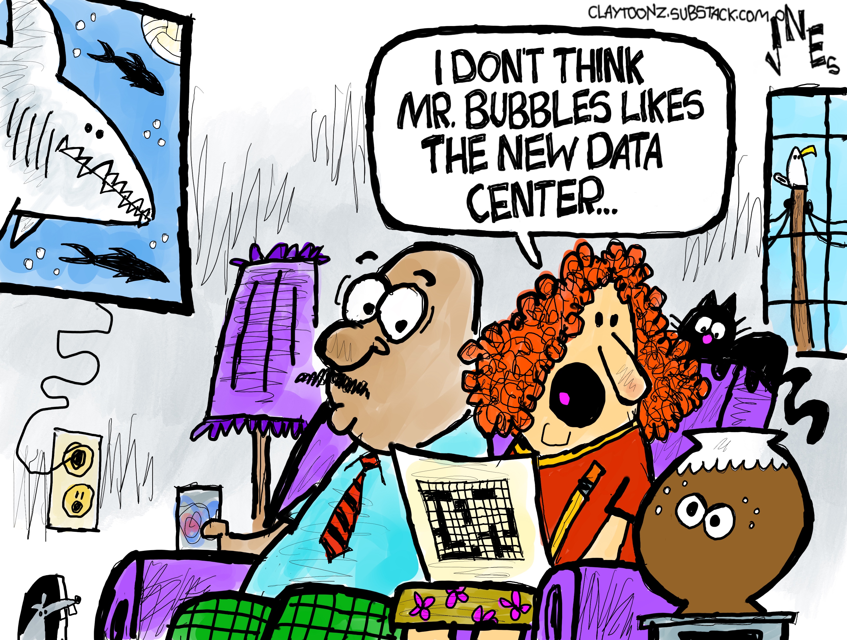 A man and a woman sit on the couch at home watching TV. The woman looks at her fish tank, where the water has turned a dingy dark color and all that is visible of her pet fish are two large eyes. The woman says, &amp;ldquo;I don&amp;rsquo;t think Mr. Bubbles likes the new data center&amp;hellip;&amp;rdquo;