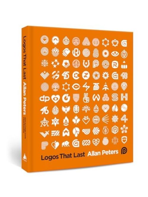Logos That Last: How to Create Iconic Visual Branding