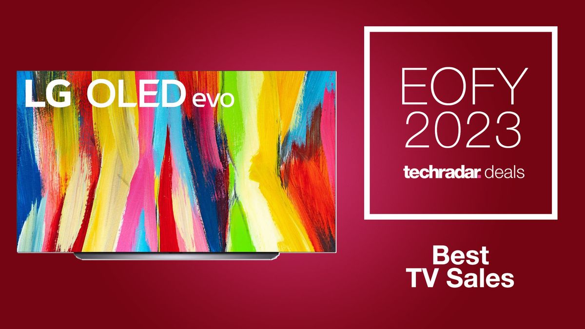 Best EOFY 2023 TV sales and deals top screen bargains to look out for this June TechRadar