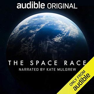 The cover for the Audible audiobook "The Space Race," which is narrated by Kate Mulgrew.