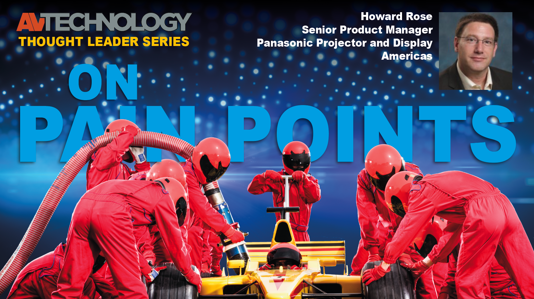 Howard Rose, Senior Product Manager at Panasonic Projector and Display Americas