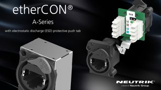 Neutrik announces the etherCON ESD Series.