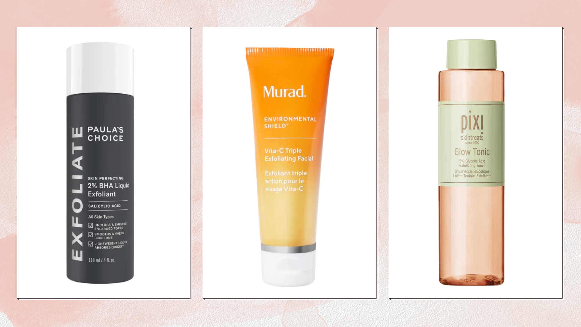 A selection of the best facial exfoliators featured in this guide, from Paula's Choice, Murad and Pixi , in a pink watercolour paint-style template