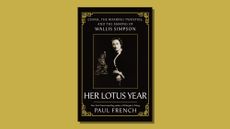 Book cover of Her Lotus Year by Paul French