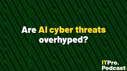 The text "Are AI cyber threats overhyped?" against a stylized background of green dots representing code on a dark background. The words "AI cyber threats" are in yellow, the rest are in white. In the bottom-right corner, the ITPro Podcast logo is shown.