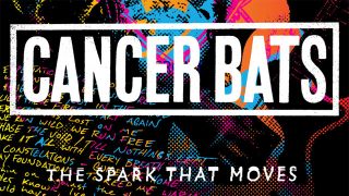 Cancer Bats – The Spark That Moves album artwork