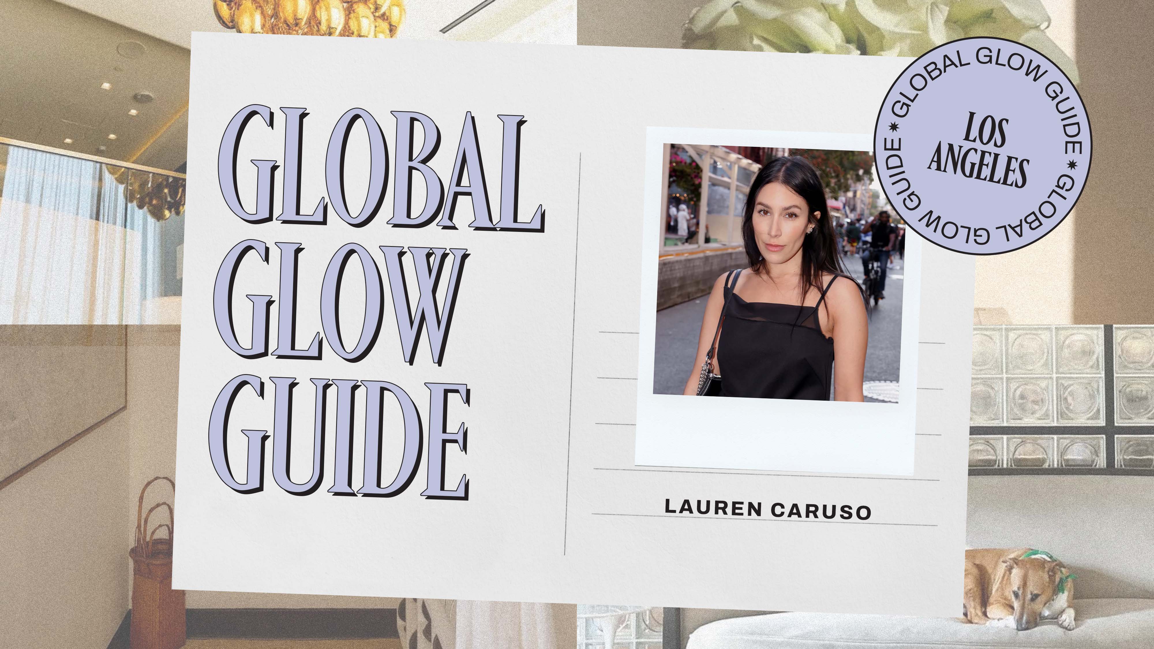 glow guide los angeles