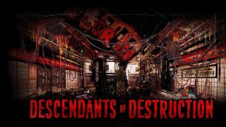 Descendants of Destruction
