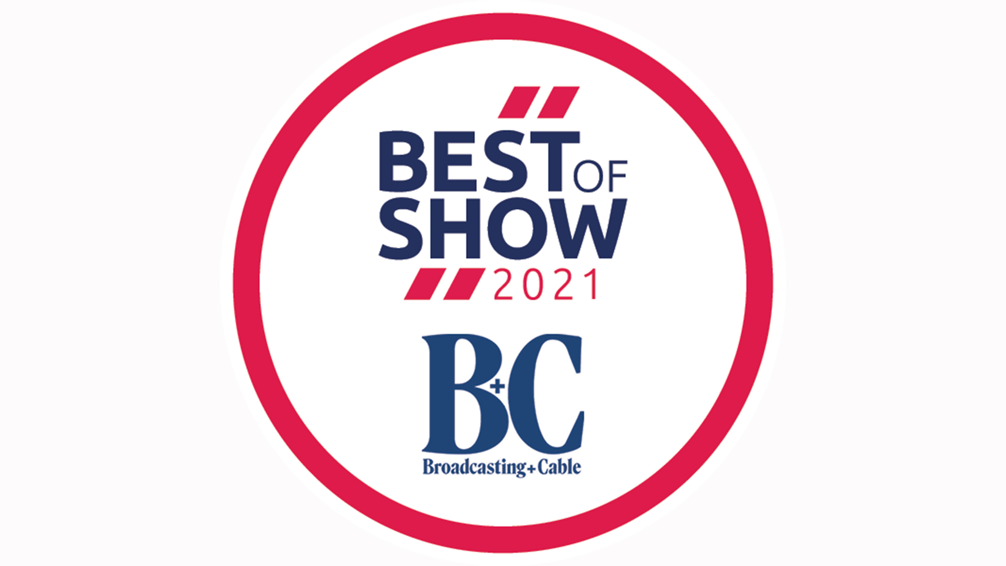 2021 Best of Show Awards