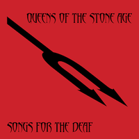 Queens Of The Stone Age - Songs For The Deaf (Interscope, 2002)