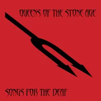 Queens Of The Stone Age - Songs For The Deaf (Interscope, 2002)