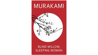 Blind Willow, Sleeping Woman (short stories)