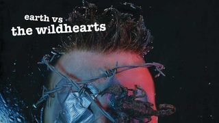 The Wildhearts: Earth vs. The Wildhearts