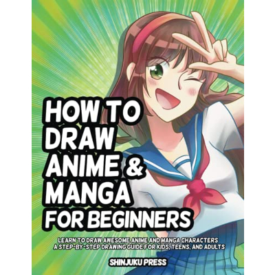 How To Draw Anime & Manga For Beginners book front cover