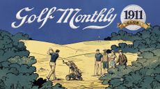 Golf Monthly 1911 main image