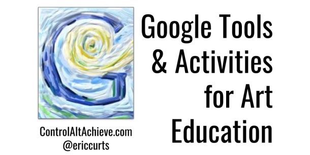 google tools and activities for art